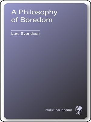 cover image of A Philosophy of Boredom
